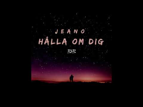 Jeano - Hålla om dig