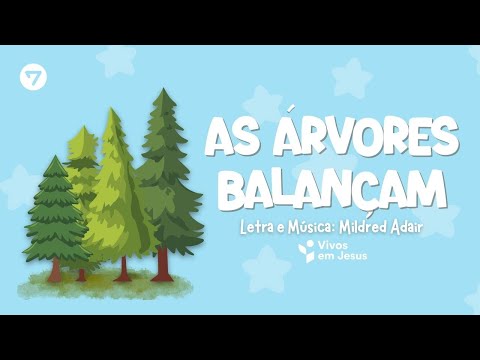 AS ÁRVORES BALANÇAM - INICIANTES