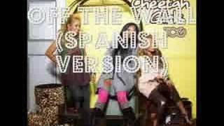 Off The Wall [Spanish Version] by The Cheetah Girls (TCG EP)