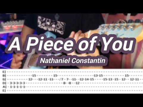 A Piece of You |©Nathaniel Constantin |【Guitar Cover】with TABS