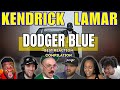 KENDRICK LAMAR DODGER BLUE BEST REACTION MASHUP