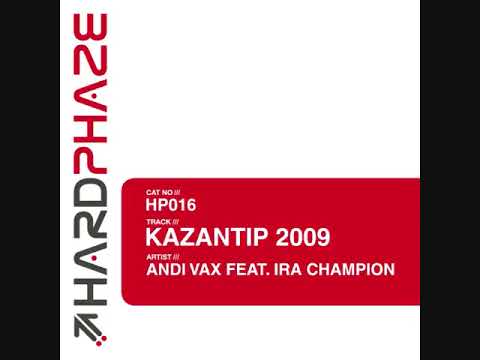 Andi Vax feat. Ira Champion - Kazantip 2009(Original Mix)