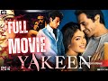Yakeen 2005 Full Hindi Movie यकीन 2005 फुल मूवी Arjun Rampal Priyanka Chopra