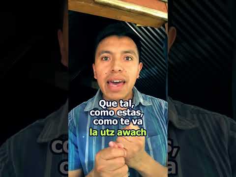 frases utiles en idioma kiche - aprender k'iche