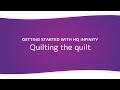 HQ Infinity - Quilting the Quilt