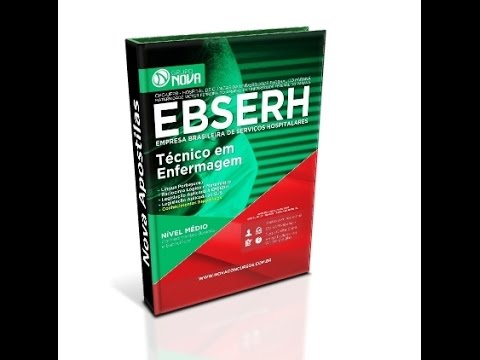 Apostila EBSERH 2015 - Técnico em Enfermagem (CHC-UFPR / HMVFA-UFPR)