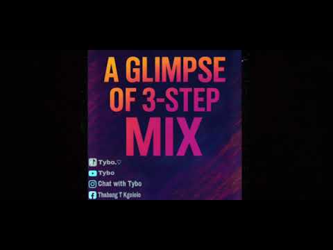 A Glimpse of 3-Step Mix.🔥 [08 September 2025]