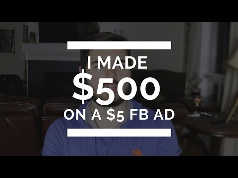 How I Made $500 On a $5.00 Facebook Ad