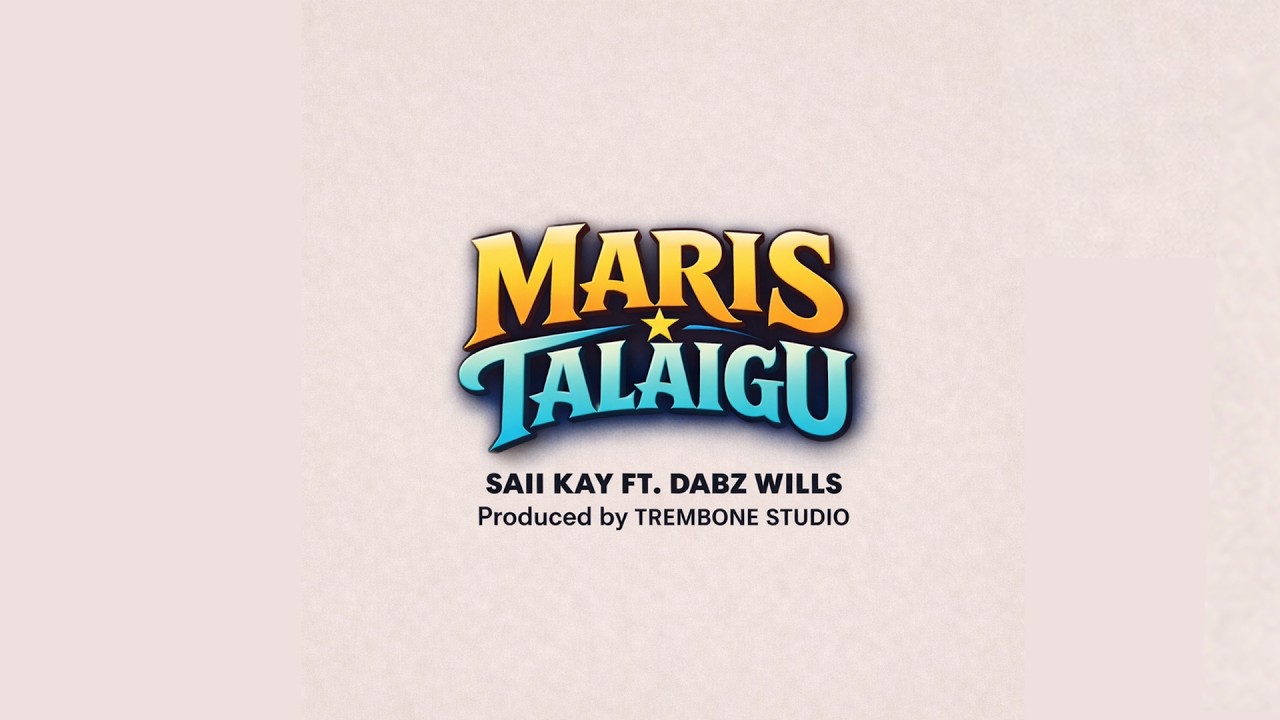 Saii Kay - Maris Talaigu (Audio)