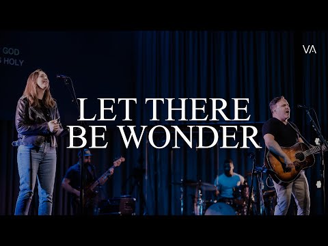 Let There Be Wonder | Matt Redman - Worship Moments