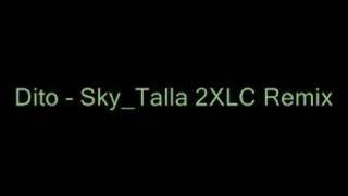 dito - sky talla 2xlc remix