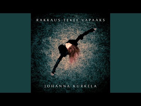 Video thumbnail for Rakkaus tekee vapaaks