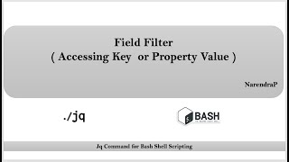 Download the video "Jq Command Tutorials | Video-9| Field Filter of Jq Command| Jq Filters | By NarendraP"