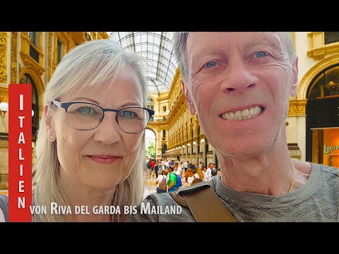 Italien entdecken – Die Lombardei | Von Riva del Garda bis Mailand