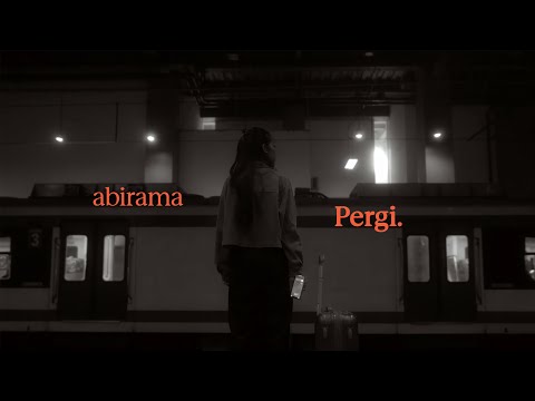 Abirama - Pergi | Official Music Video