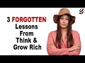 3 FORGOTTEN Lessons From Think Grow Rich