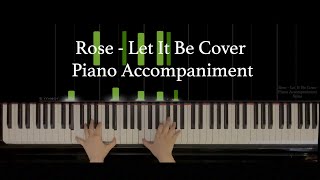 Download lagu BLACKPINK Rosé 'Let It Be' Cover - Piano Accompaniment mp3 Download lagu BLACKPINK Rosé 'Let It Be' Cover - Piano Accompaniment mp3