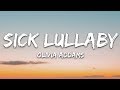 Olivia Addams - Sick Lullaby (Lyrics)