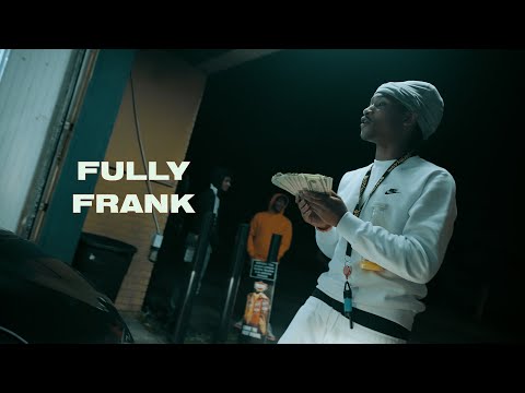 Fully Frank - Bounce Out Gang [Official Music Video]