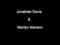 Redeemer [Jonathan Davis ft. Marilyn Manson ...