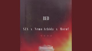 Bed (Reenacted) (feat. Sza, Nemo Achida &amp; Moruf)