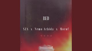 Bed (Reenacted) (feat. Sza, Nemo Achida & Moruf)