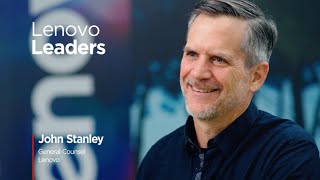Meet Lenovo Leader John Stanley