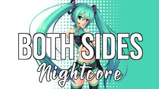 (NIGHTCORE) Both Sides - Chantel Jeffries, Vory