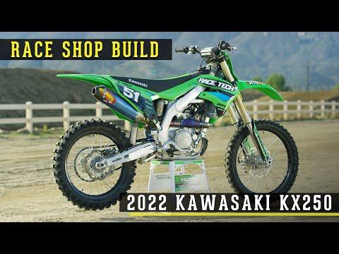 Race Shop Build: 2022 Kawasaki KX250