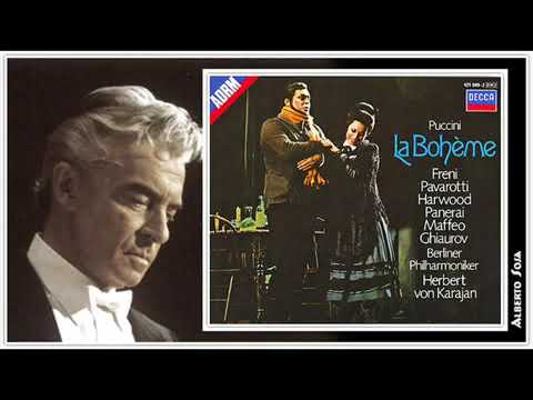 Giacomo Puccini《La Bohème》1973　Karajan,Pavarotti,Freni,Panerai,Ghiaurov