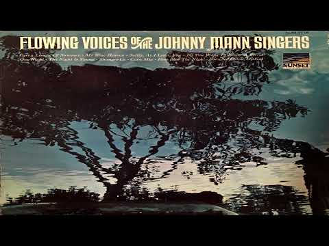 The Johnny  Mann Singers - Flowing Voices 1966 GMB