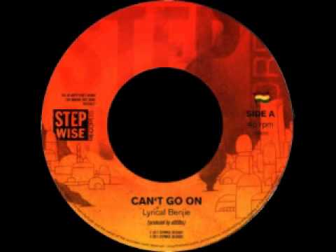 Lyrical Benjie   Can´t Go On