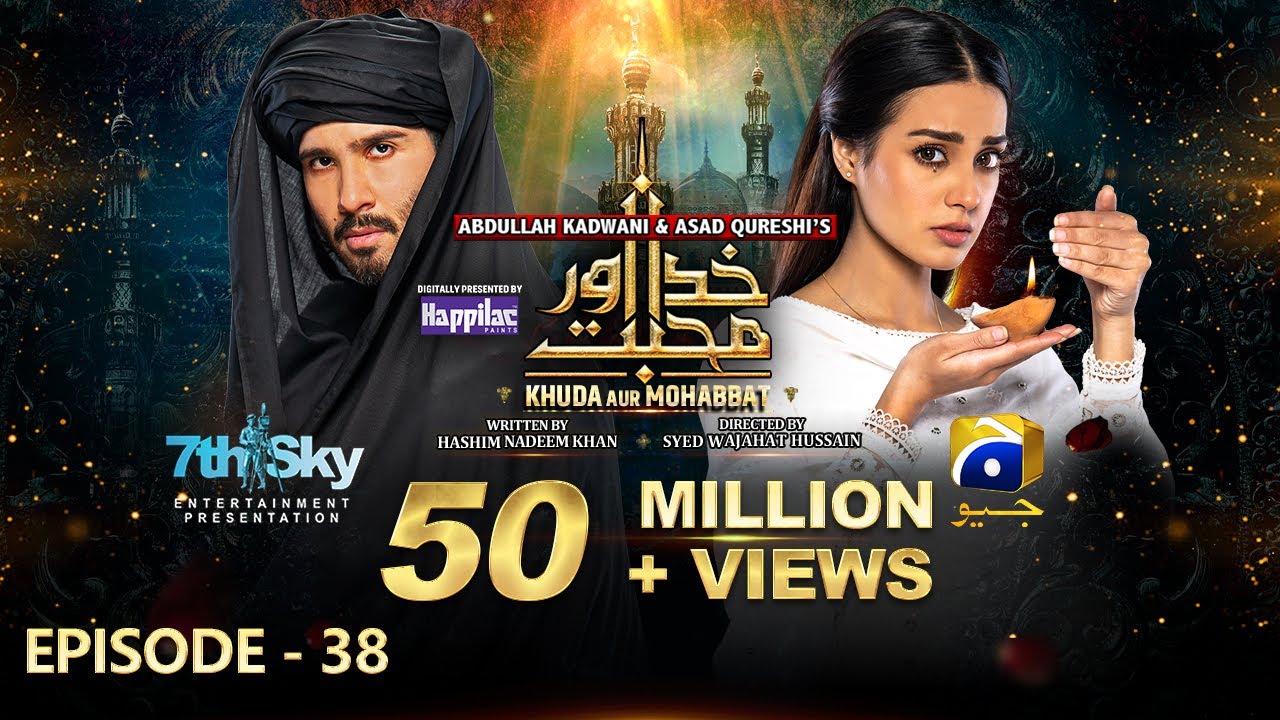Khuda Aur Mohabbat - Season 3 2nd Last Episode 38 [Eng Sub] Digitally Presented by Happilac Paints
