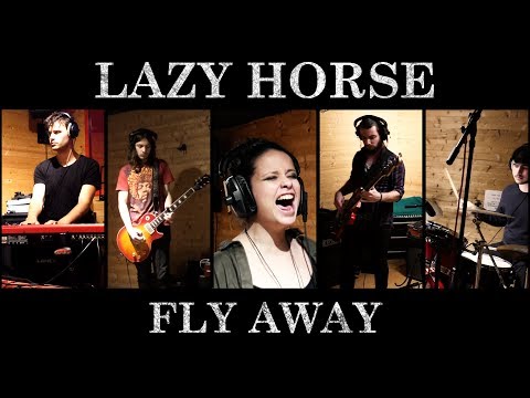 Lazy Horse - Fly Away (cover)