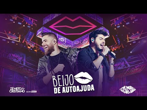 Zé Neto E Cristiano Beijo De Autoajuda Dvd Por Mais Beijos Ao Vivo