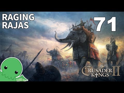 Raging Rajas - Part 71 - Crusader Kings II: Jade Dragon