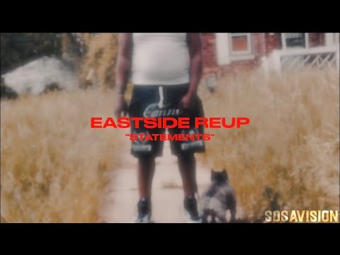 Eastside Reup - Statements (Official Music Video) Shot by. @fatsosa_
