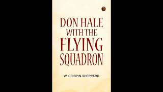 Don Hale with the Flying Squadron