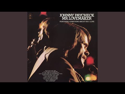 Shell Unwine Me - Johnny Paycheck