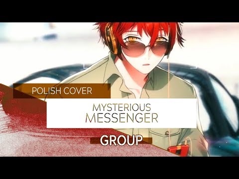 [POLISH COVER] Mysterious Messenger | Hekiri ft. group