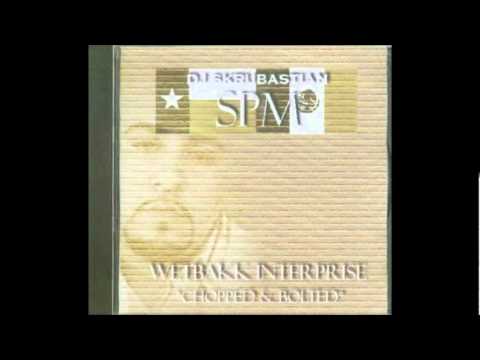 SPM Wetbakk Interprise (Chopped & Bolted) Track 2 Bloody War