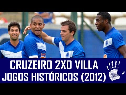 CRUZEIRO 2X0 VILLA NOVA - JOGOS HISTÓRICOS (2012)