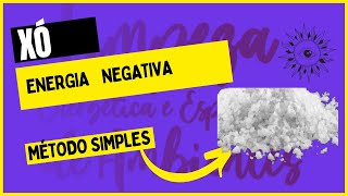 COMO REMOVER ENERGIAS NEGATIVAS DO AMBIENTE