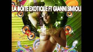 LA BOITE EXOTIQUE FT. GIANNI SIMIOLI -  Sciupafè (Gigi Soriani & Marcolino Remix)