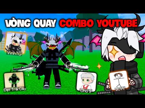 VinhTheGamer Dùng Combo Của YOUTUBE Để PvP Với Đạt Trái Cây Trong BLOX FRUITS...