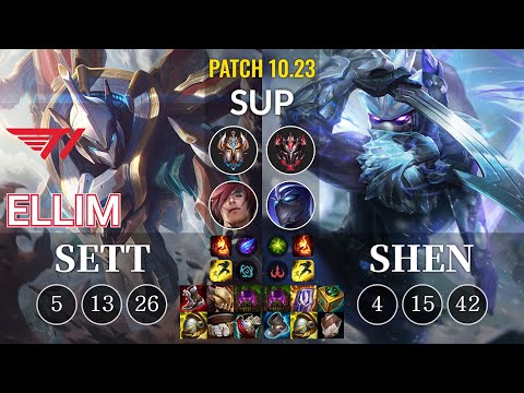 T1 Ellim Sett vs Shen Sup - KR Patch 10.23
