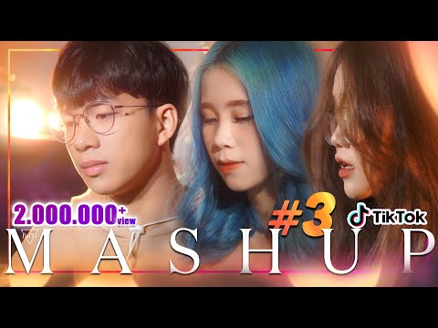 MASHUP hơn 10 bài HOT trên Tik Tok P3 (Những câu Lyric nghe muốn khóc) - Changmie x Tiến Tới x Ca Ca