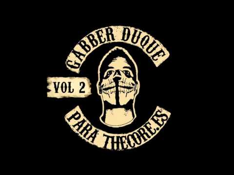 Gabber Duque - Para Thecore.es 2.0