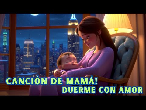 💗2 Canciones para Dormir a Bebé 💤 | Música Suave Cantada por Mamá con Amor  | Canciones de cuna