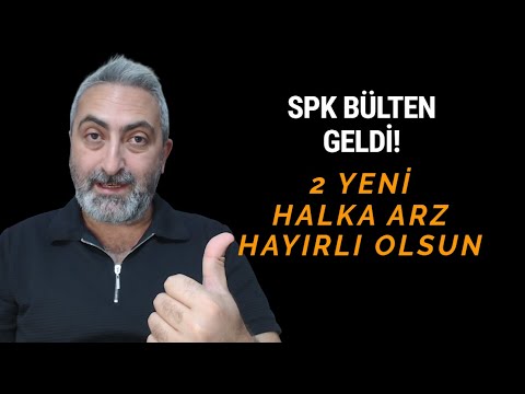 SPK Bulletin Released: 2 New IPOs - Congratulations!